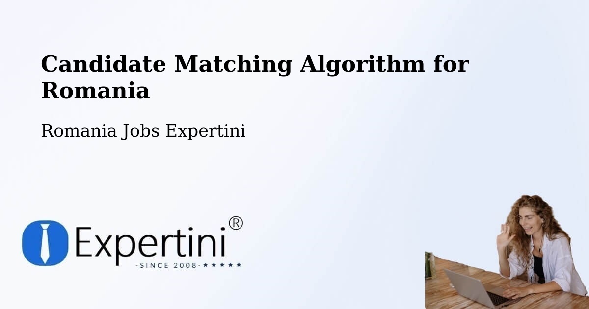 Candidate Matching Algorithm Overview – Cotumba - Romania Jobs Expertini