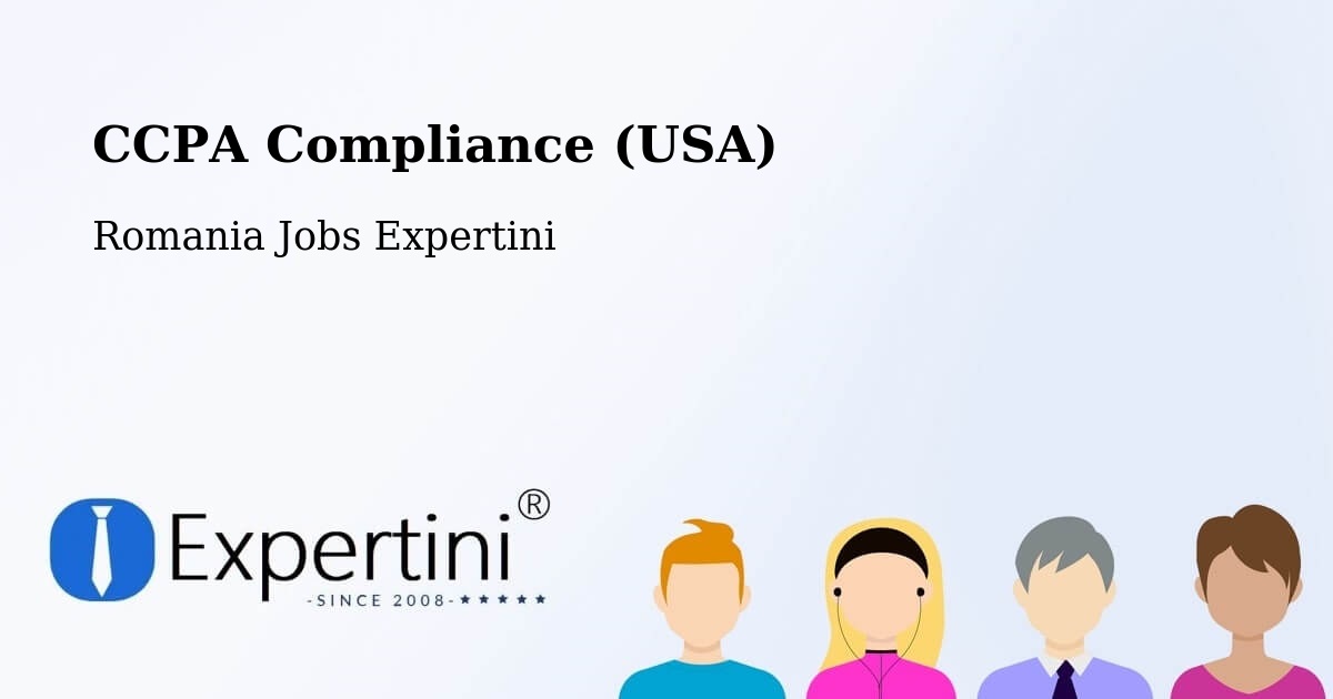 CCPA Privacy Rights & Compliance Notice – Cotumba - Romania Jobs Expertini