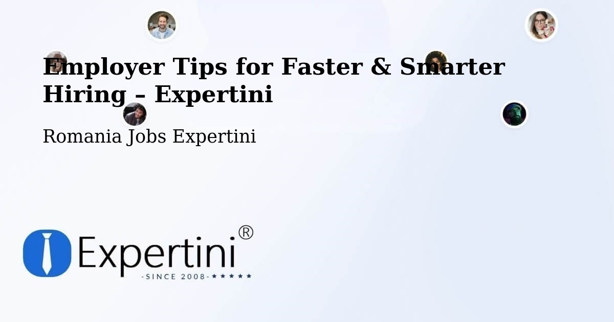 Employer Tips for Hiring & Recruitment – Cotumba - Cotumba, Romania Jobs Expertini