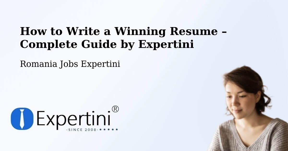 Resume Writing Guide for Job Seekers – Cotumba - Cotumba, Romania Jobs Expertini